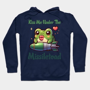 Kiss Me Under The Missile Toad Illustration Hoodie